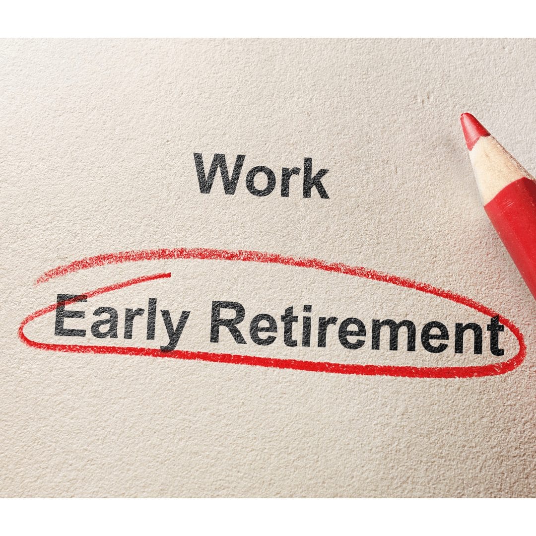 Qualify for early retirement 